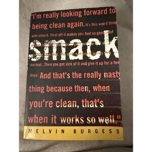 Smack by Melvin Burgess (Paperback, very good condition)